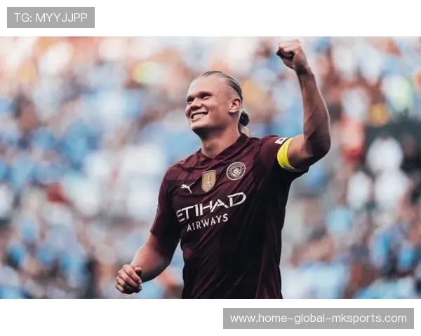 哈兰德反越位破门点燃球场激情